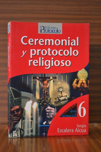 CEREMONIAL Y PROTOCOLO RELIGIOSO